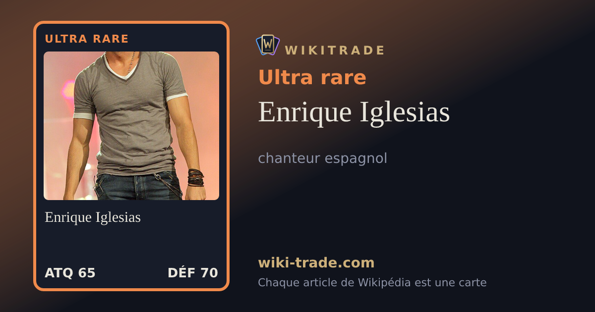 Enrique Iglesias — carte Ultra rare