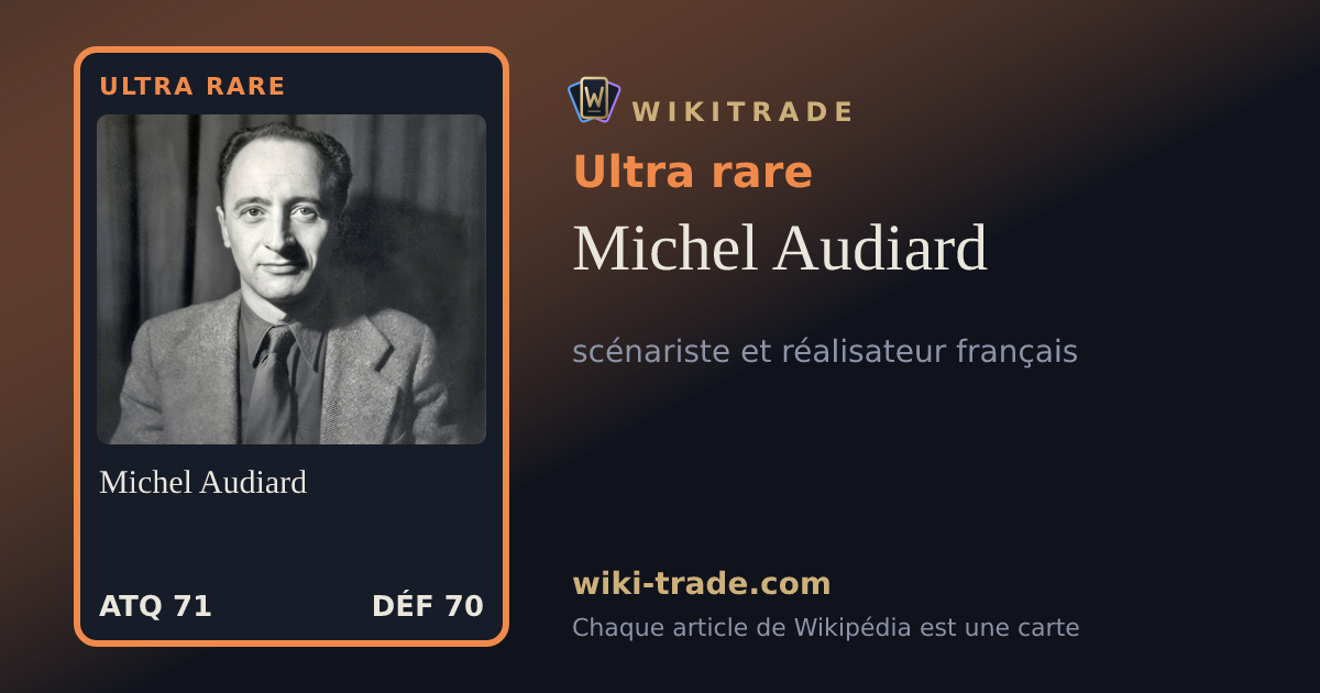 Michel Audiard — carte Ultra rare