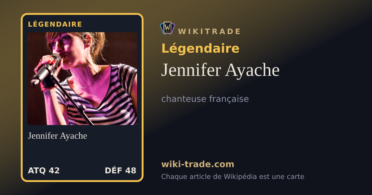 Jennifer Ayache — carte Légendaire