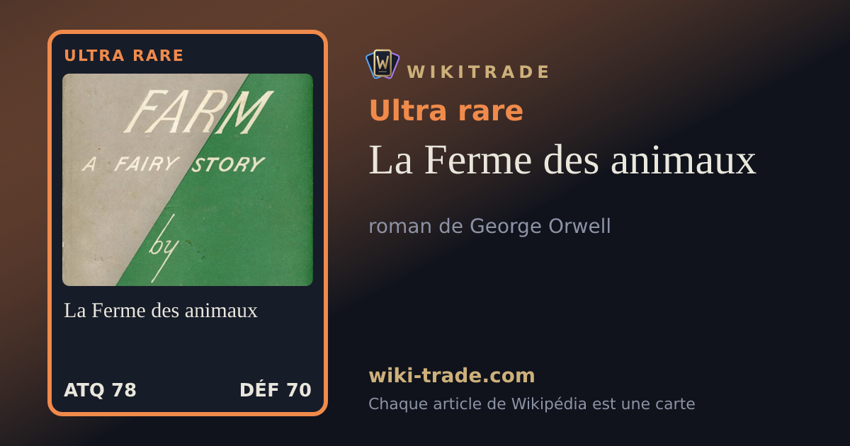 La Ferme des animaux — carte Ultra rare