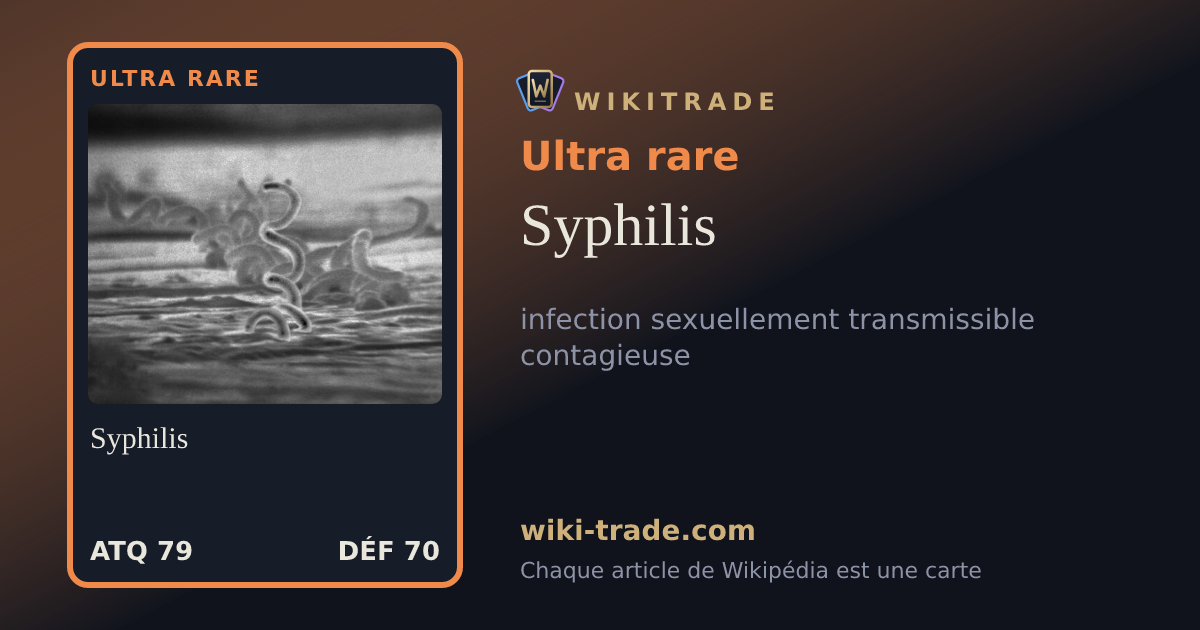 Syphilis — carte Ultra rare