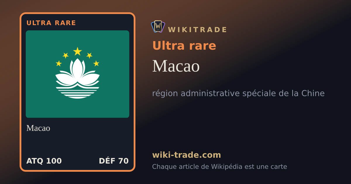 Macao — carte Ultra rare