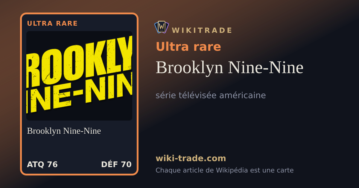 Brooklyn Nine-Nine — carte Ultra rare