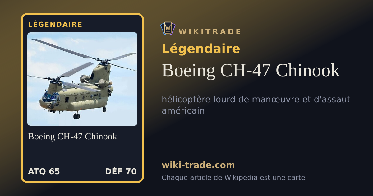 Boeing CH-47 Chinook — carte Légendaire