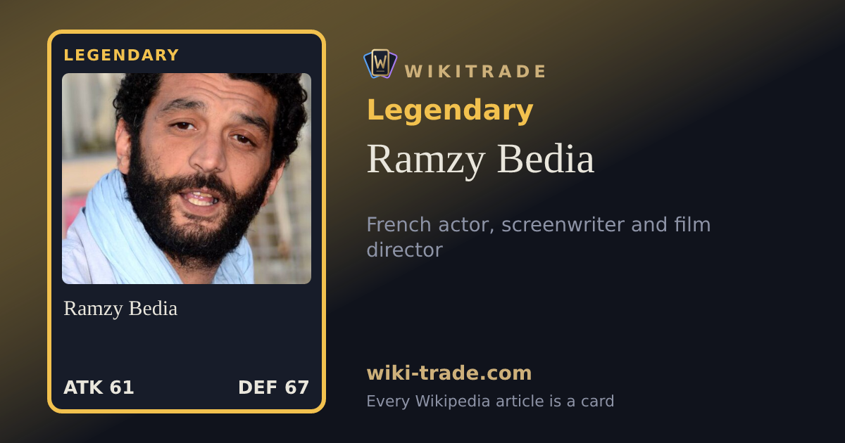 Ramzy Bedia — Legendary card