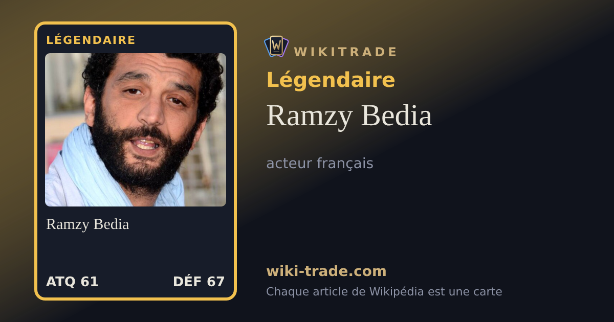 Ramzy Bedia — carte Légendaire