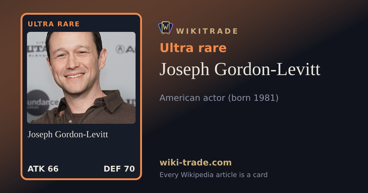 Joseph Gordon-Levitt — Ultra rare card