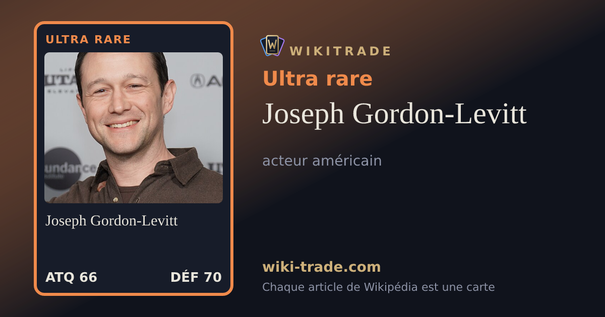Joseph Gordon-Levitt — carte Ultra rare