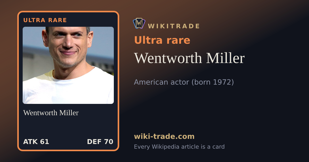 Wentworth Miller — Ultra rare card