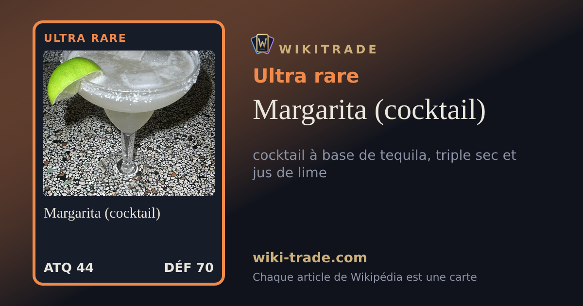 Margarita (cocktail) — carte Ultra rare