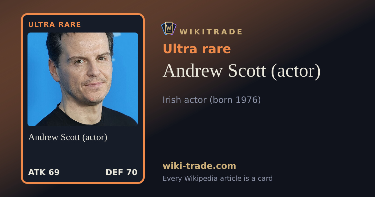 Andrew Scott (actor) — Ultra rare card