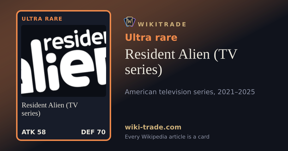 Resident Alien (TV series) — Ultra rare card