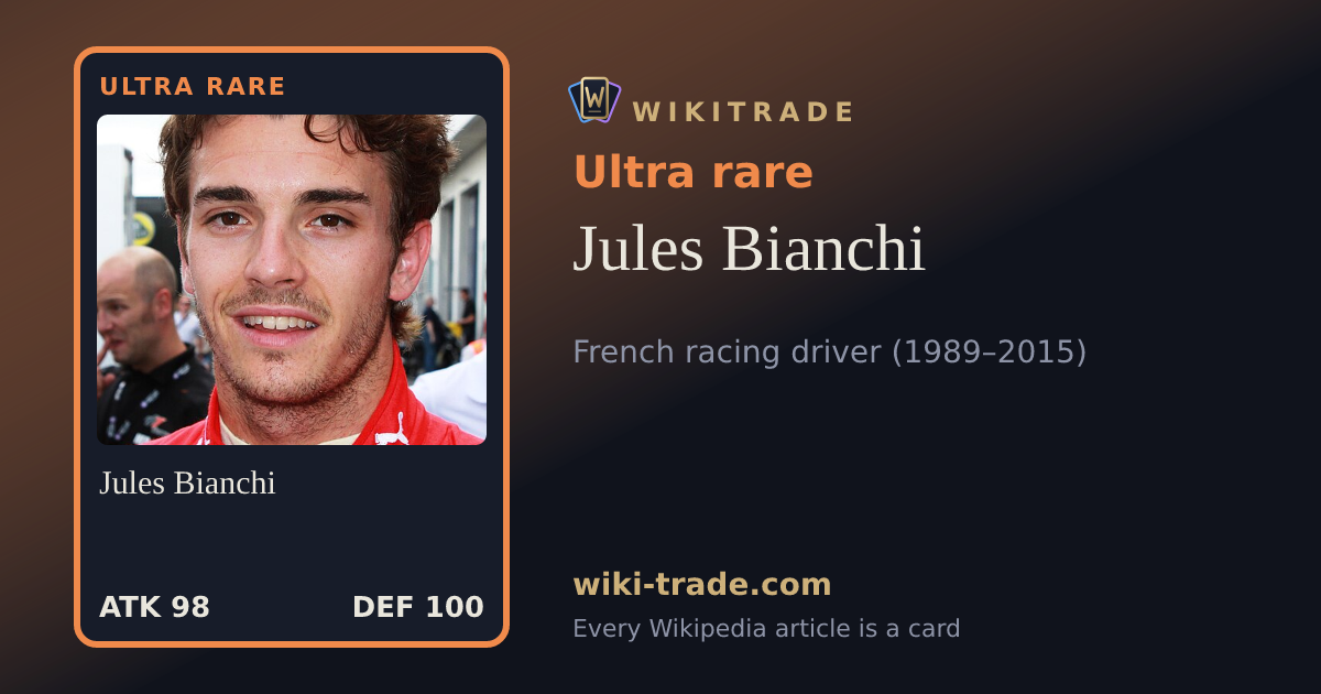 Jules Bianchi — Ultra rare card