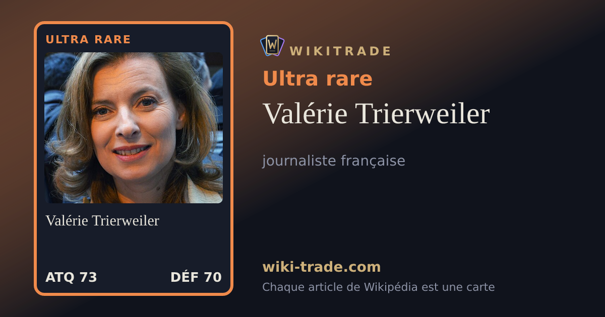 Valérie Trierweiler — carte Ultra rare