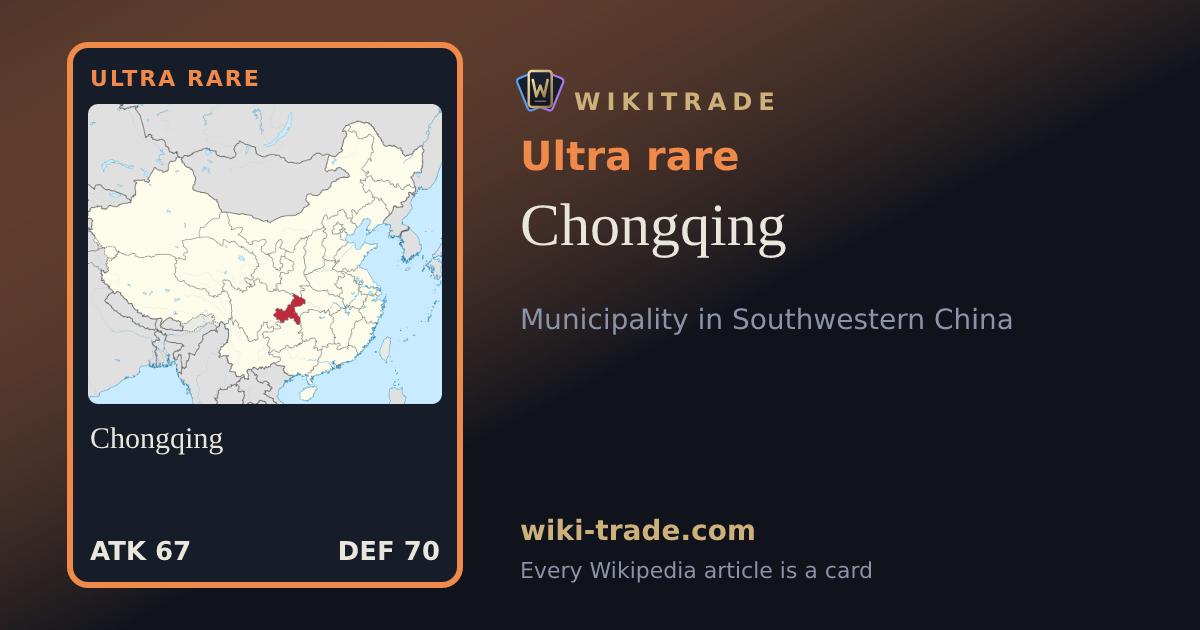Chongqing — Ultra rare card