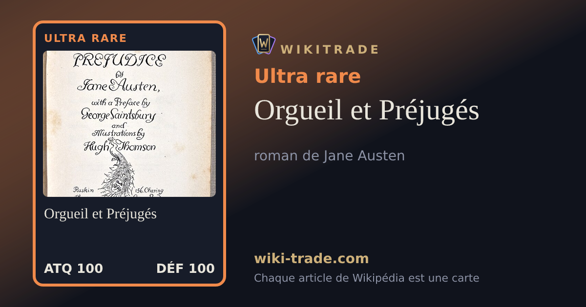 Orgueil et Préjugés — carte Ultra rare