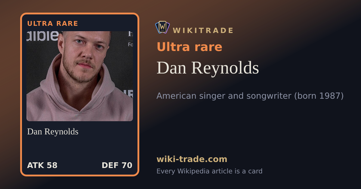 Dan Reynolds — Ultra rare card
