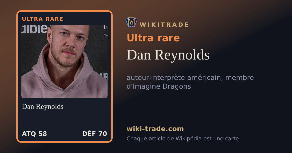 Dan Reynolds — carte Ultra rare