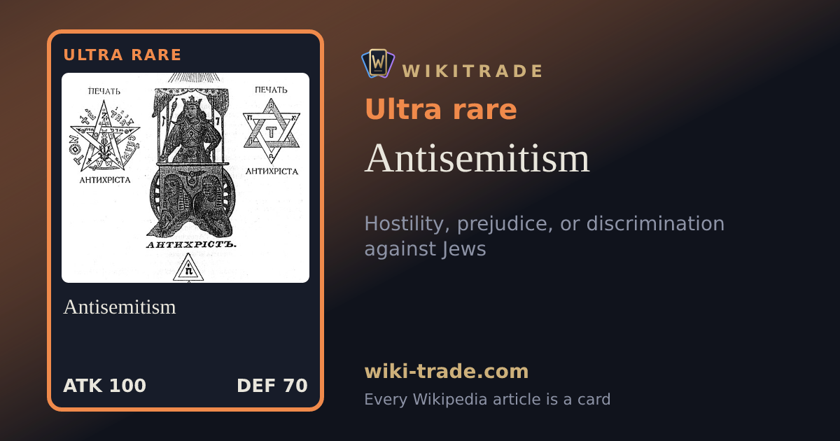 Antisemitism — Ultra rare card