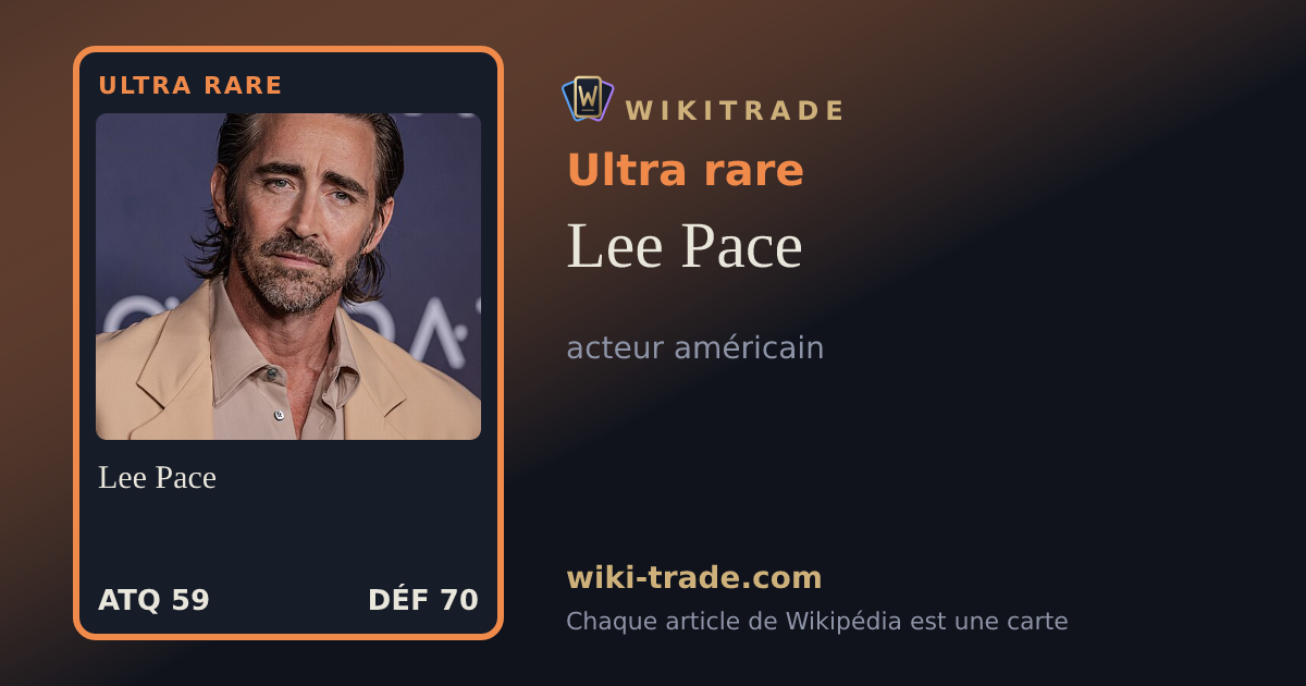 Lee Pace — carte Ultra rare