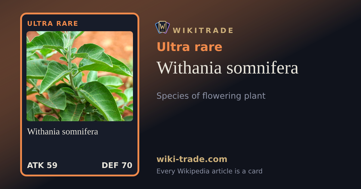Withania somnifera — Ultra rare card