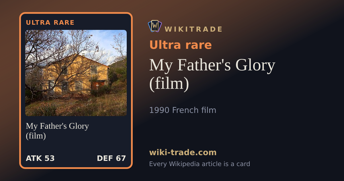 My Father's Glory (film) — Ultra rare card
