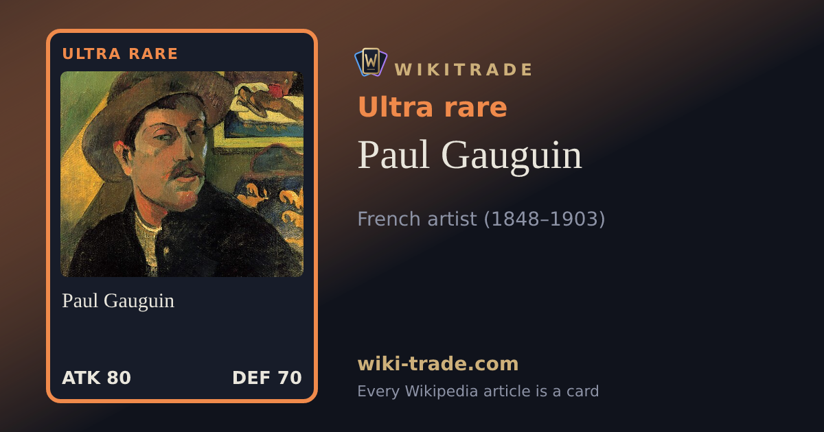 Paul Gauguin — Ultra rare card