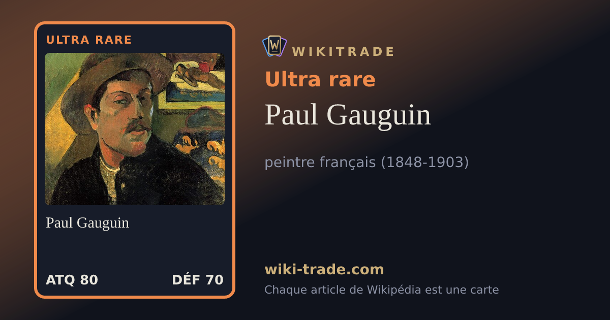 Paul Gauguin — carte Ultra rare