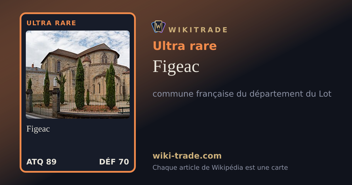 Figeac — carte Ultra rare