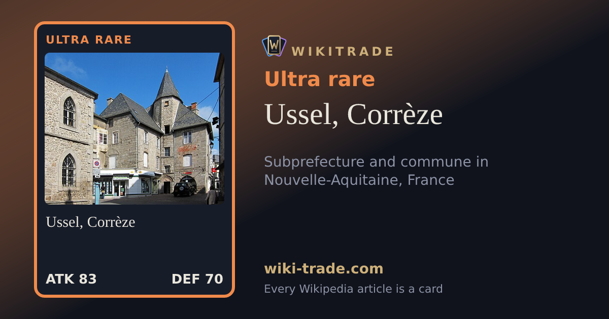 Ussel, Corrèze — Ultra rare card