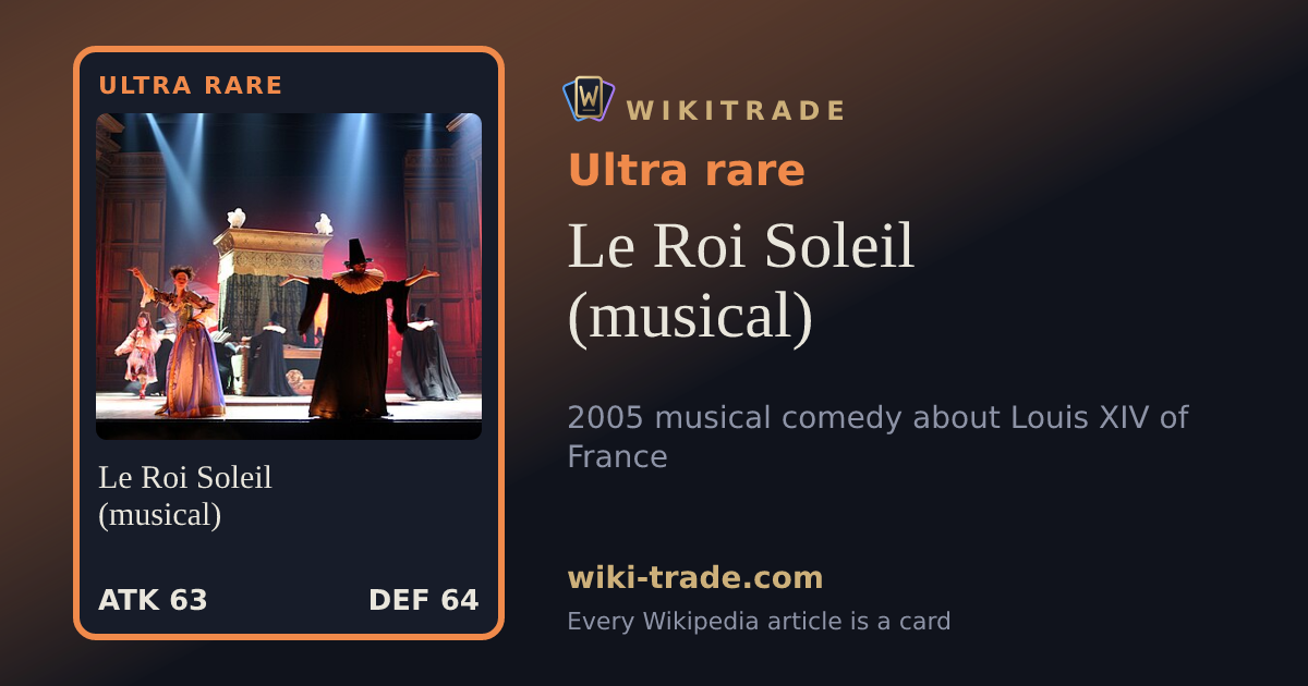 Le Roi Soleil (musical) — Ultra rare card