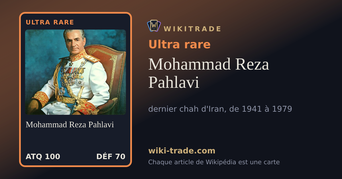 Mohammad Reza Pahlavi — carte Ultra rare