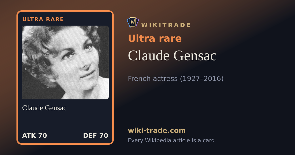 Claude Gensac — Ultra rare card