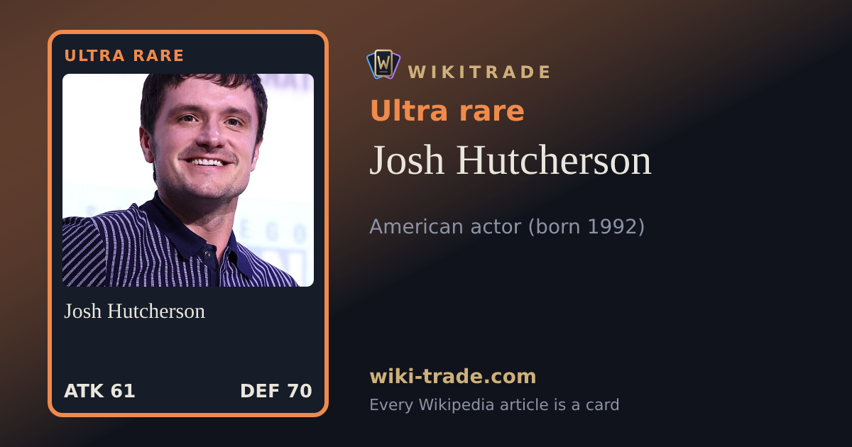 Josh Hutcherson — Ultra rare card