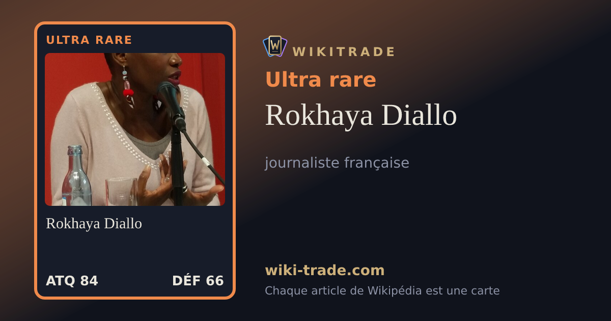 Rokhaya Diallo — carte Ultra rare