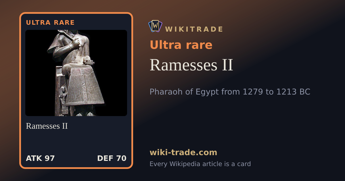 Ramesses II — Ultra rare card