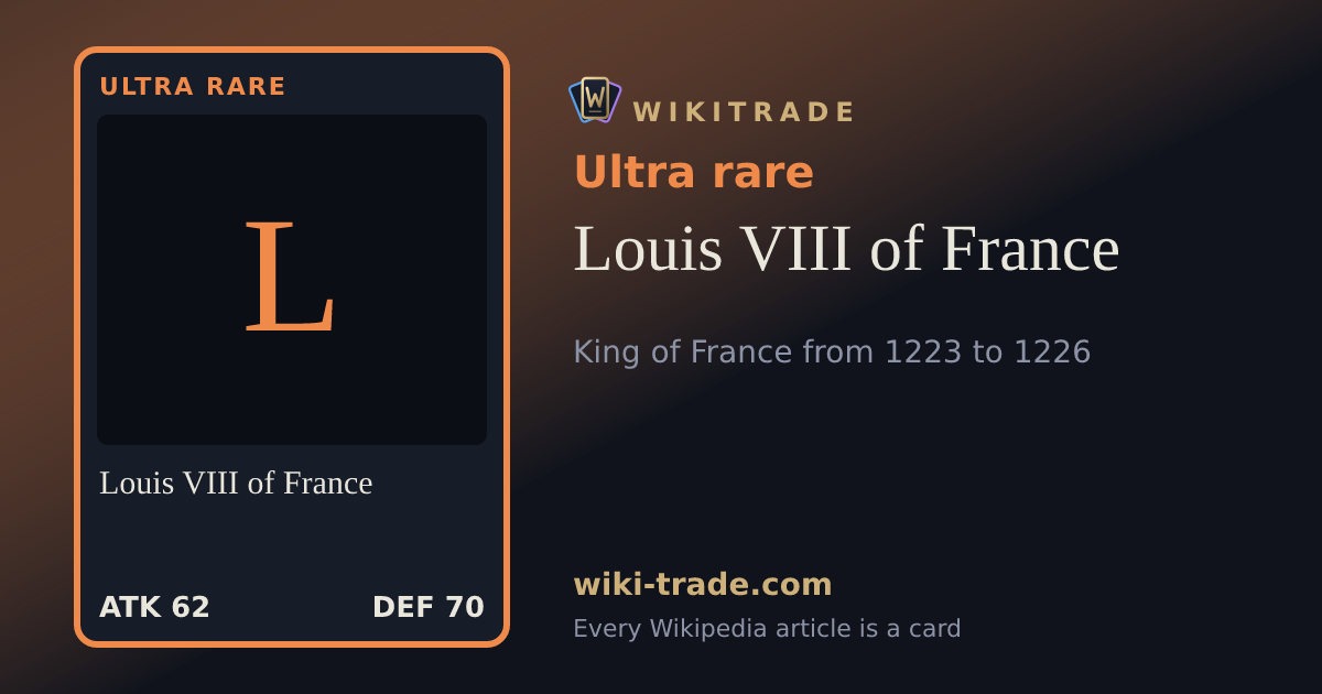 Louis VIII of France — Ultra rare card