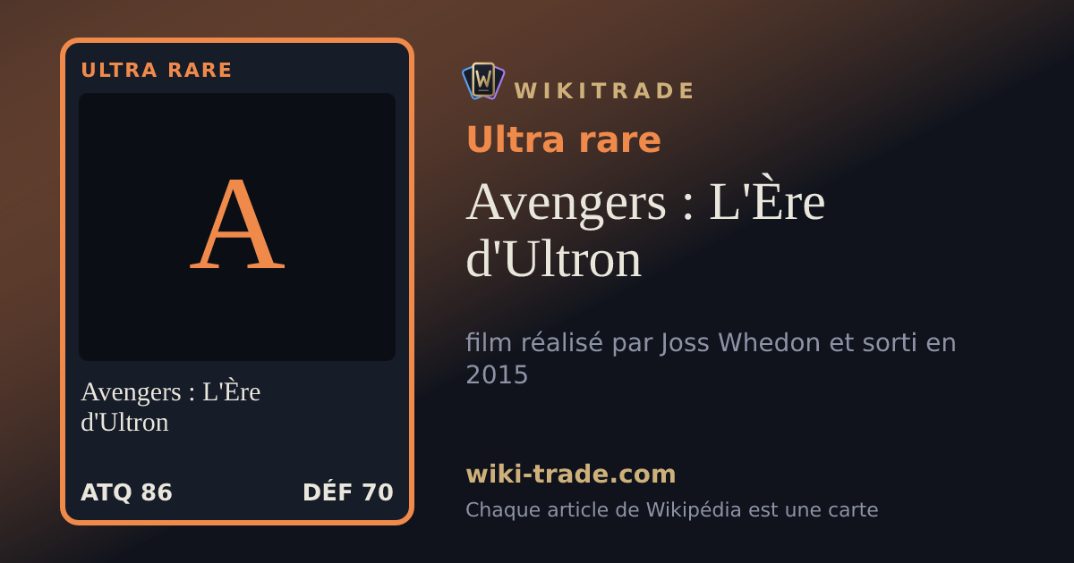 Avengers : L'Ère d'Ultron — carte Ultra rare
