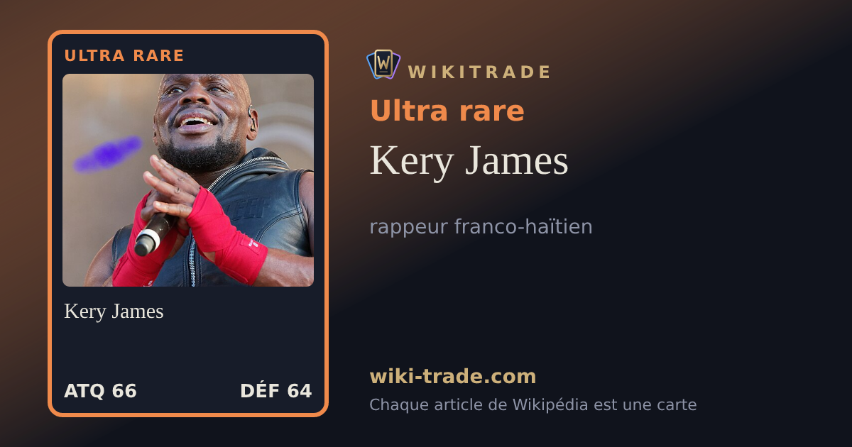 Kery James — carte Ultra rare