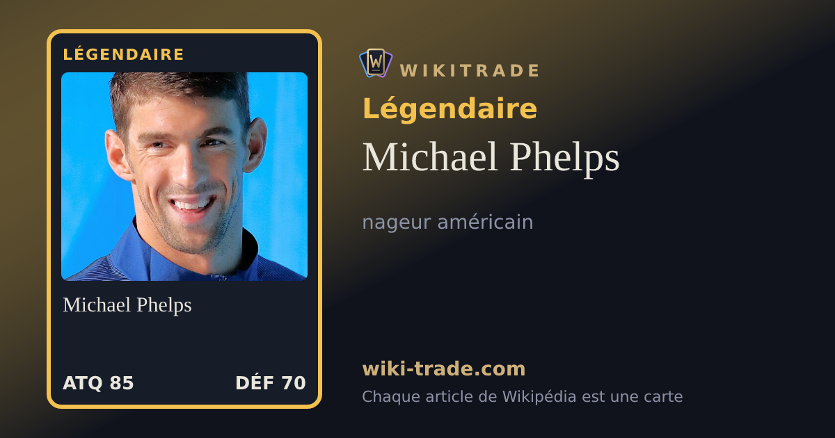 Michael Phelps — carte Légendaire