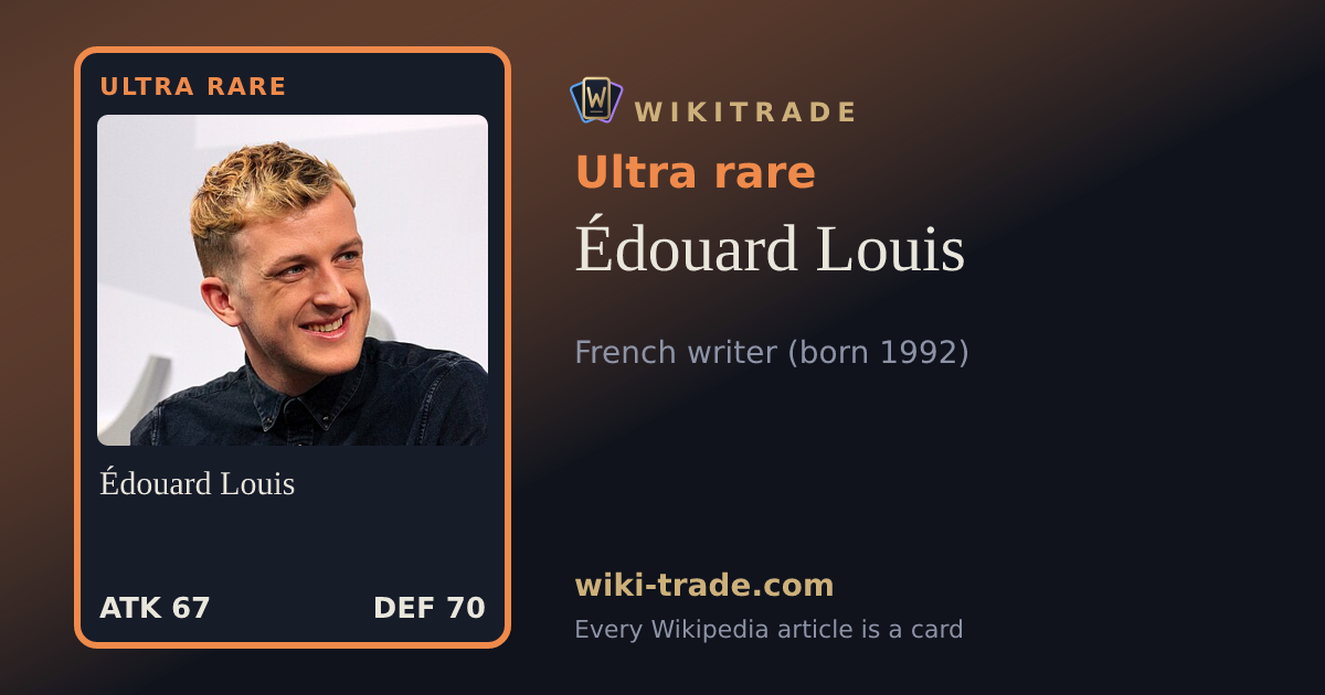 Édouard Louis — Ultra rare card
