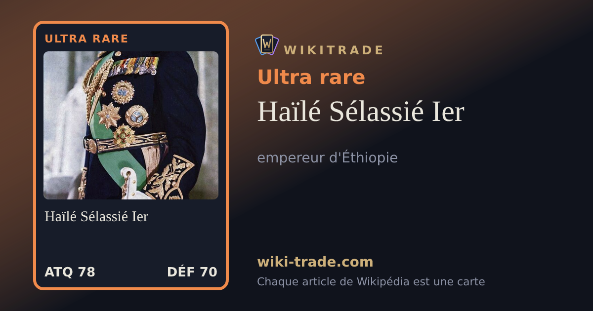 Haïlé Sélassié Ier — carte Ultra rare