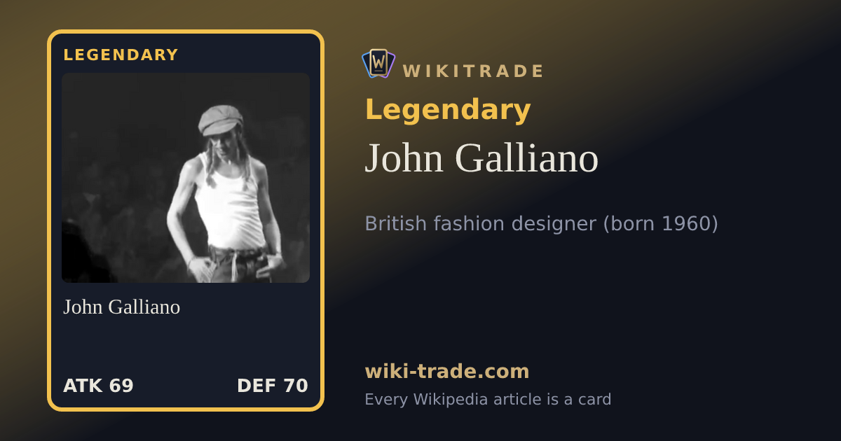 John Galliano — Legendary card
