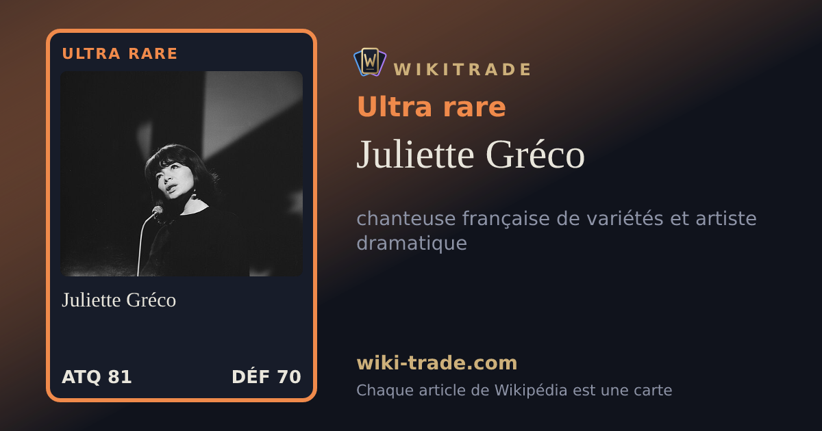 Juliette Gréco — carte Ultra rare