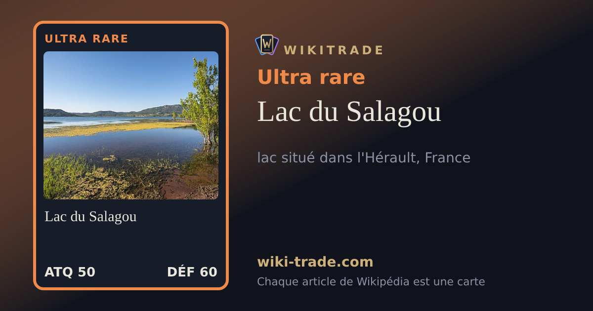 Lac du Salagou — carte Ultra rare