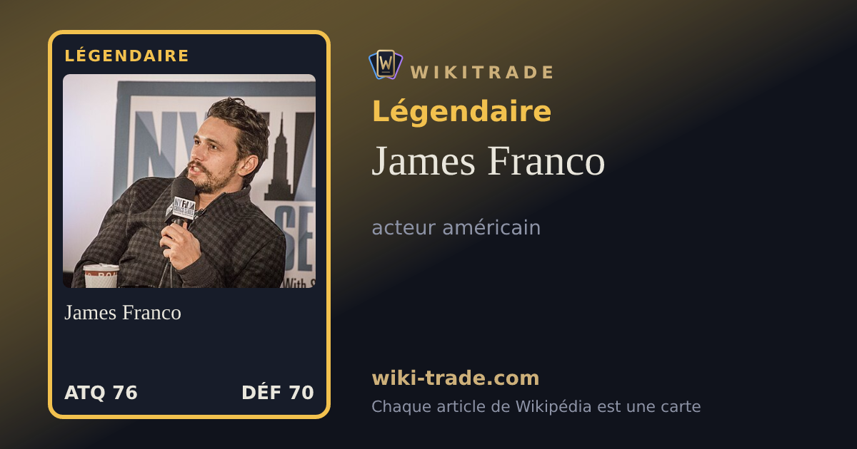 James Franco — carte Légendaire