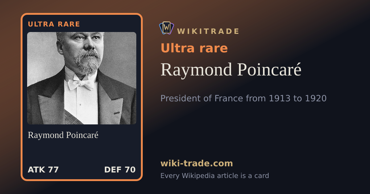 Raymond Poincaré — Ultra rare card