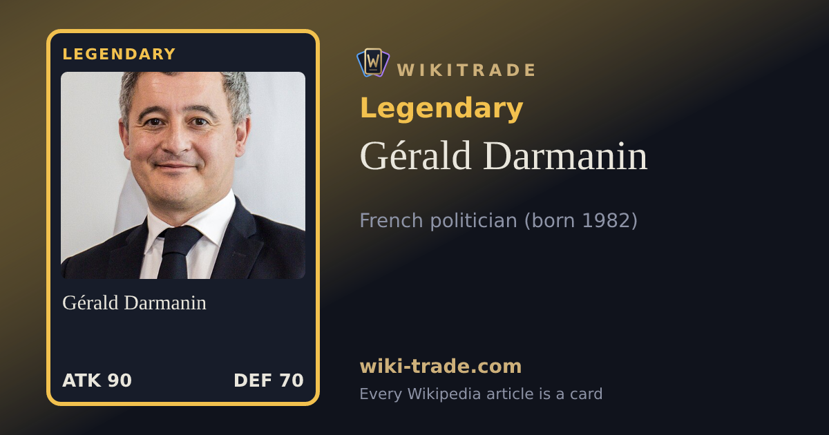 Gérald Darmanin — Legendary card