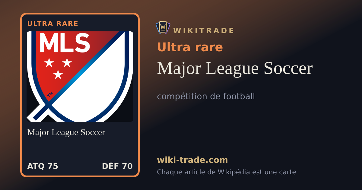 Major League Soccer — carte Ultra rare