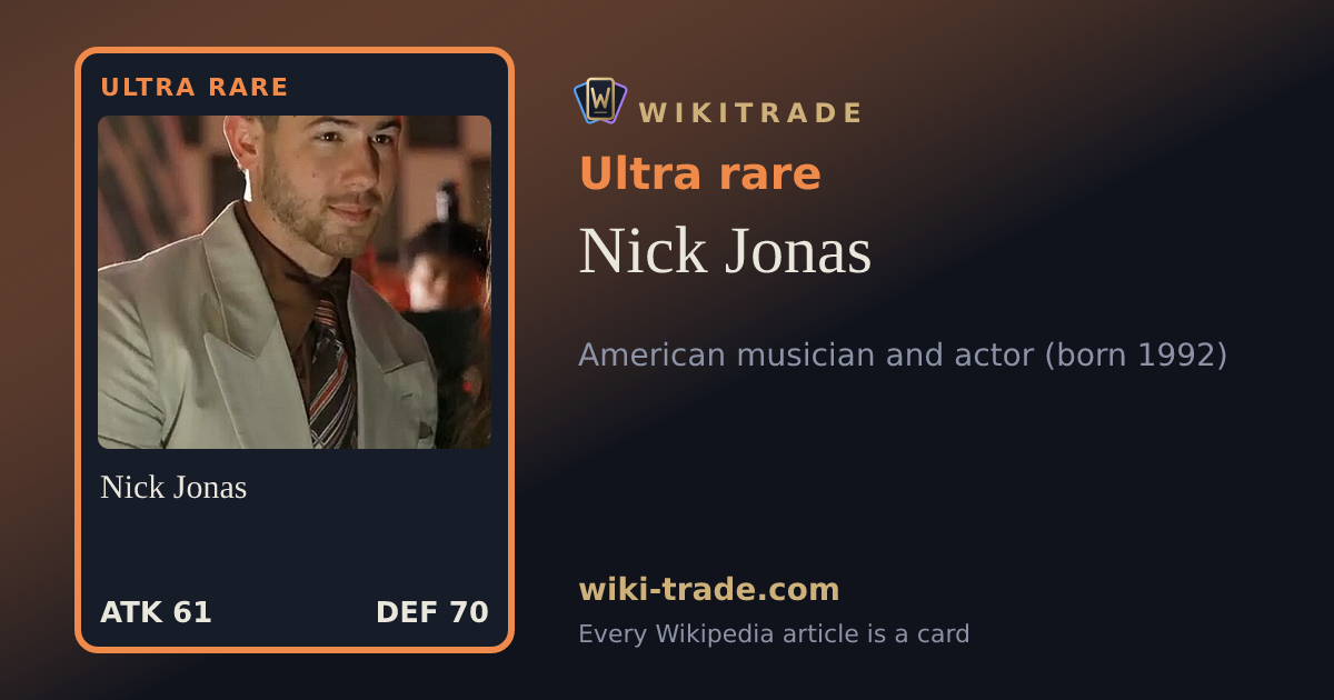 Nick Jonas — Ultra rare card